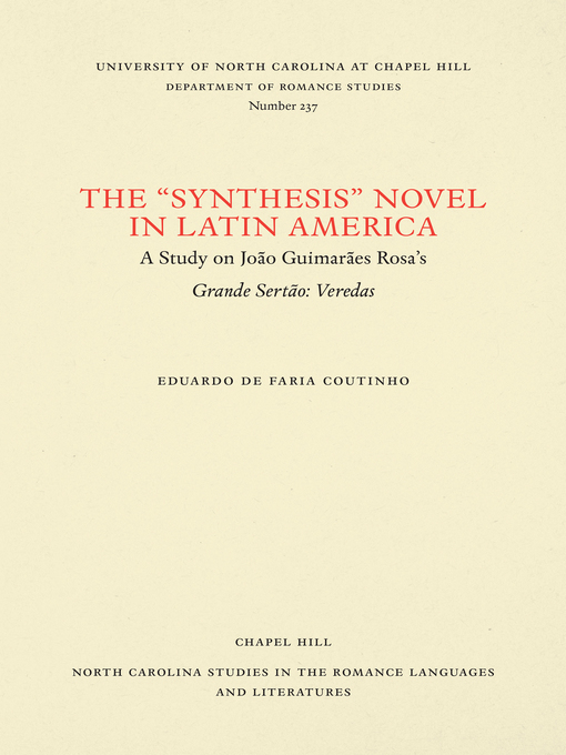 Title details for The "Synthesis" Novel in Latin America by Eduardo de Faria Coutinho - Wait list